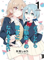 Doushitara Osananajimi no Kanojo ni Naremasu Ka
