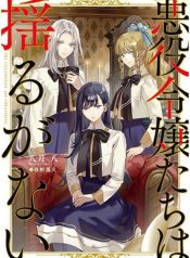 Akuyaku Reijoutachi Wa Yuruganai