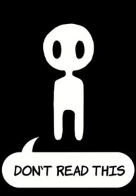 Don’t Read This